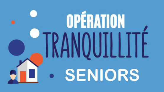 OPERATION TRANQUILITE SENIORS